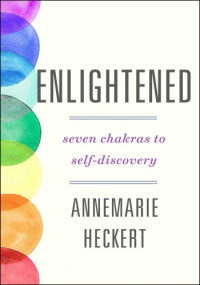Annemarie Heckert — Enlightened