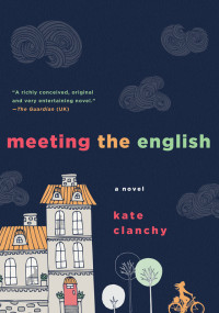 Kate Clanchy — Meeting the English