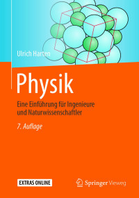 Harten, Ulrich — Physik · Eine Einführung für Ingenieure und Naturwissenschaftler 7.Auflage