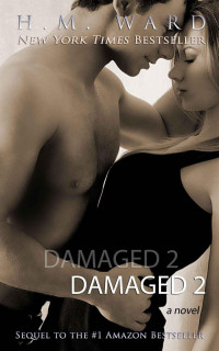 Ward, H.M. — Damaged 2: The Ferro Family