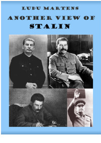 mlm — 看待斯大林的另一种观点 Another view of Stalin