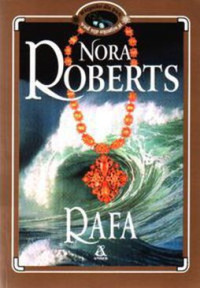 Nora Roberts — Rafa