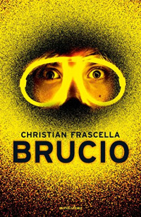 Christian Frascella — Brucio