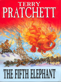 Terry Pratchett — The Fifth Elephant