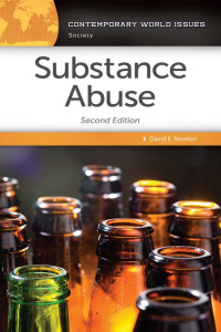 David E. Newton — Substance Abuse: A Reference Handbook, 2nd Edition