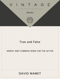 David Mamet — True and False