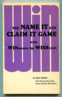 Helen Hadsell — The Name it and Claim it Game With WINeuvers for WISHcraft