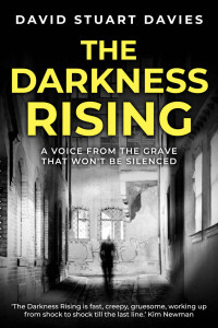 David Stuart Davies — The Darkness Rising