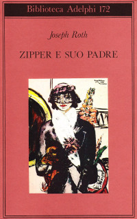 Joseph Roth — Zipper e suo padre