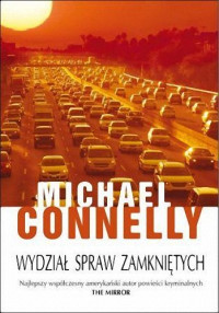 Michael Connelly — Wydział spraw zamkniętych