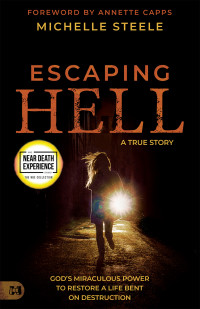 Michelle Steele — Escaping Hell