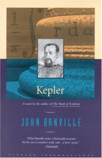 Banville, John — [Revolutions Trilogy 02] • Kepler