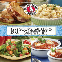 Gooseberry Patch  — 101 Soups, Salads & Sandwiches