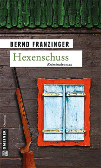 Franzinger, Bernd — Hexenschuss