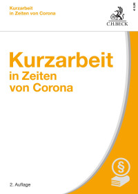 Hrsg. Bettina Schmidt — Kurzarbeit in Zeiten von Corona