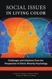 Arthur W. Blume (Volume & Set Editor) — Social Issues in Living Color