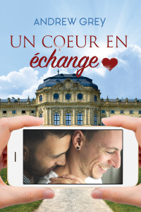 Andrew Grey — Un coeur en échange