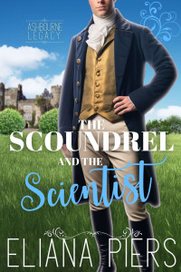 Eliana Piers — The Scoundrel and the Scientist