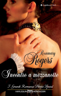 Rosemary Rogers — Incontro a mezzanotte