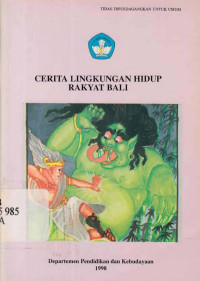 I. Nyoman Suarjana, Pusat Pembinaan dan Pengembangan Bahasa — Cerita lingkungan hidup rakyat Bali