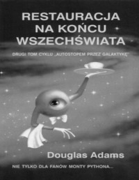 ADAMS DOUGLAS — APG #2 Restauracja na koncu wszechswiata