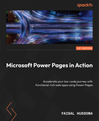 Faisal Hussona — Microsoft Power Pages in Action: Accelerate your low-code journey with functional-rich web apps using Power Pages