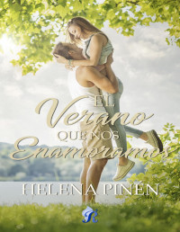 Helena Pinén — El verano en que nos enamoramos