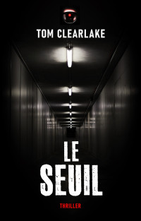 Thomas Clearlake — Le Seuil 