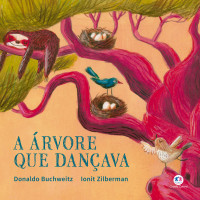 Donaldo Buchweitz — A árvore que dançava