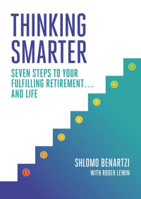 Shlomo Benartzi — Thinking Smarter