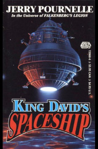 Jerry Pournelle [Pournelle, Jerry] — King David's Spaceship
