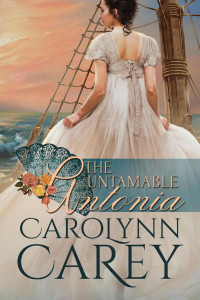Carolynn Carey — The Untamable Antonia