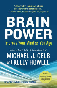 Michael J. Gelb [Gelb, Michael J.] — Brain Power