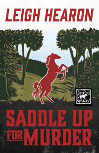 Leigh Hearon — Saddle Up for Murder