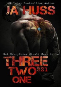 J.A. Huss — Three, Two, One