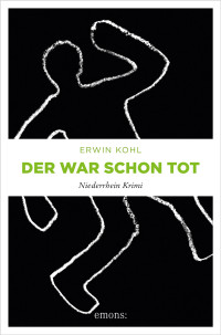 Erwin Kohl — Der war schon tot