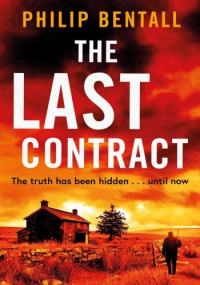 Philip Bentall — The Last Contract