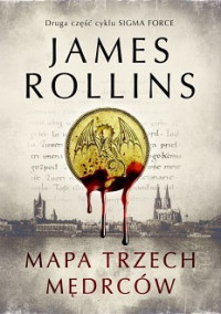 James Rollins — Mapa Trzech Medrców