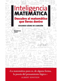 Eduardo Sáenz de Cabezón — Inteligencia matemática (Spanish Edition)
