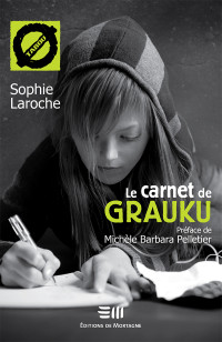 Laroche, Sophie  — Le carnet de Grauku