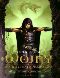 Licia Troisi — Wojny Swiata Wynurzonego