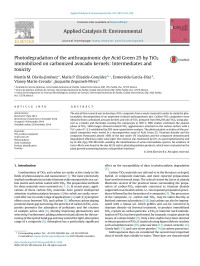 Martín M. Dávila-Jiménez & María P. Elizalde-González & Esmeralda García-Díaz & Vianey Marín-Cevada & Jacquelin Zequineli-Pérez — Photodegradation of the anthraquinonic dye Acid Green 25 by TiO2 immobilized on carbonized avocado kernels: Intermediates and toxicity