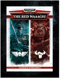 Games Workshop Ltd — Sanctus Reach: The Red Waaagh!