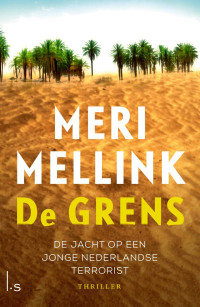 Meri Mellink — De Grens (2015)