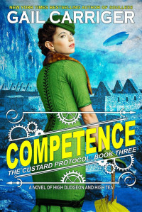 Gail Carriger [Carriger, Gail] — Competence