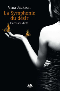 Vina Jackson — Caresses d'été