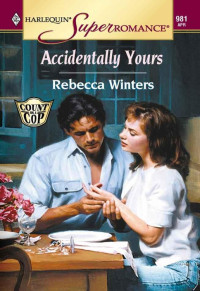 Rebecca Winters — Accidentally Yours