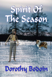 Dorothy Bodoin [Bodoin, Dorothy] — Spirit of the Season (The Foxglove Corners Series Book 10)