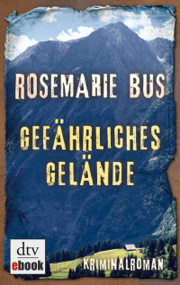 Bus, Rosemarie [Bus, Rosemarie] — Stella Felix 02 - Gefährliches Gelände