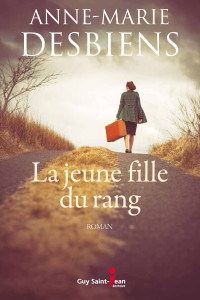 Anne-Marie Desbiens — La jeune fille du rang